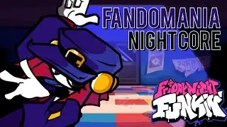 Fandomania (Nightcore) | Friday Night Funkin' Vs Nikku | Hotline 024