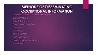 Methods of disseminating occupational information #occupationalinfromation #jobs #information