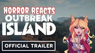 Реакция на ужасы: трейлер игры Outbreak Island