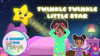 Twinkle Twinkle Little Star Remix | Nursery Rhymes & Kids Songs | Sing-Along | A Moment with Maya
