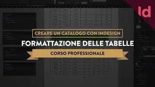 Le Tabelle Nei Cataloghi | Corso Avanzato Indesign