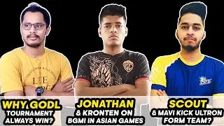 Why GodL Always Win Tournament? | Jonathan & Kronten On Asian Games | Scout & Mavi Kick Ultron