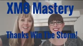 Win The Storm - XM8 Mastery
