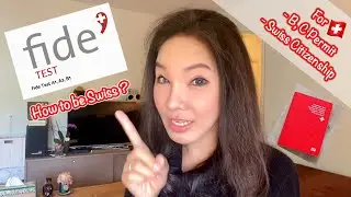 🇨🇭 Fide test for B,C permit and Swiss Citizenship |  SwissSweet กรี๊ดกร๊าด
