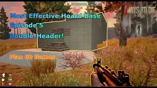 7 Days To Die - EP5 Alpha 19 Best Base Tips and Tricks Beginners Guide