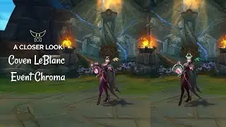 Coven LeBlanc Event Chroma