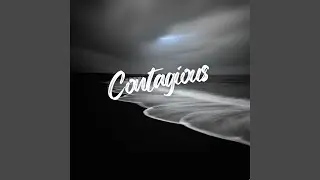 Contagious