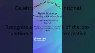 How to encourage creativity in the workplace  #management #tips #encourage #creativity #workplace