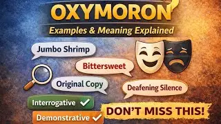 Oxymoron in English| Definition,Examples How to Use Them in Writing|Oxymoron definition and example 
