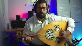 תקסים במקאם חיג'אז על עוד Taqsim In Maqam Hijaz On Oud