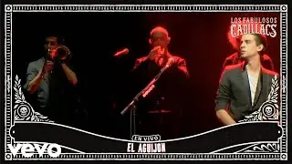 Los Fabulosos Cadillacs - El Aguij&oacute;n (En Vivo en Theater at Madison Square Garden)