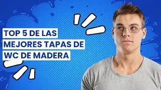 【Tapa wc madera】Top 5 de las mejores tapas de WC de madera