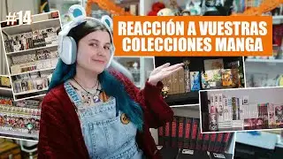 REACCIONANDO a COLECCIONES MANGA de SUSCRIPTORES #14 | Umaru