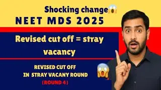 🚨 NEET MDS 2025 BIG CHANGE! Revised Cut-off Wale Bhi Ab Stray Round Me 😱 | NBEMS Official Notice