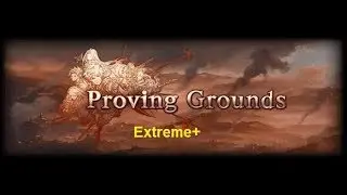 'Proving Ground' Event 'Extreme+' Stage Battle