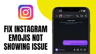 How Io Fix Instagram Emojis Not Showing Issue
