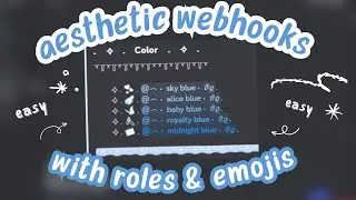 °｡˚⌗ How to create aesthetic webhooks and add emojis & roles into discohook util !˚°｡˚☁ (updated)