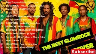 THE BEST SLOWROCK - REGGAE COVER | GUNS & ROSES, AEROSMITH, BON JOVI, MR BIG, SCORPION | PART III