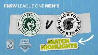 Обзор первого тура мужского турнира Первой лиги FNSW: Western City Rangers против Blacktown Spartans