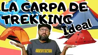 👉 La mejor CARPA para Trekking✔✔