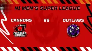 Cannons vs Ballyhackamore Outlaws- NI Men's Super League 17/05/25