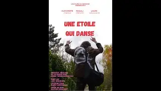 Une étoile qui danse - Bande annonce (Réal. Anna Bogdanowitch, 2026)