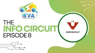 IEVA: The Info Circuit Episode 8 - InstaVolt