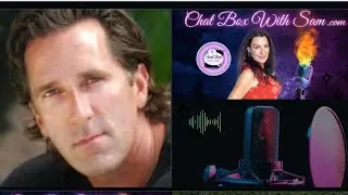 Chat Box with Sam with guest Cody Cowell ~ Actor 💫  Interview S3 E13
