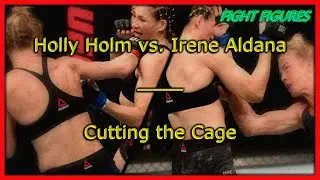 Holly Holm vs. Irene Aldana | Cutting the Cage