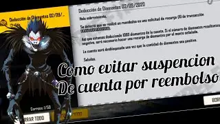 COMO EVITAR SUSPENSI&Oacute;N DE CUENTA POR REEMBOLSO 💎FREE FIRE💎
