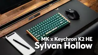 MK x Keychron K2 HE: Sylvan Hollow | Sound test