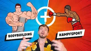 Der ULTIMATIVE Guide wie du KAMPFSPORT & GYM kombinierst