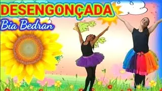 DESENGONÇADA -  Bia Bedran