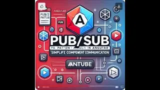 Angular Pub/Sub Tutorial: Simplify Component Communication with Publish-Subscribe Pattern