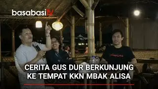 Hairus Salim - Cerita Menarik Kunjungan Gus Dur Ke Tempat KKN Mbak Alisa