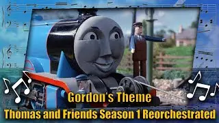 Gordon's Theme: Thomas and Friends Season 1 Reorchestrated (Free to Use)