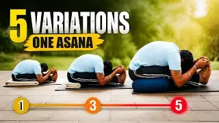 Paschimottanasana: 1 Asana, 5 Levels (Ashtanga Primary Series)