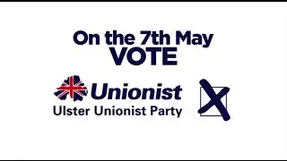 Introducing Ulster Unionist Party 2015 Westminster Candidates