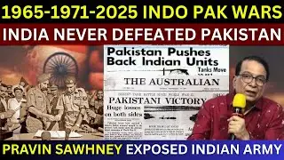 India Never Defeated Pakistan In War | Pravin Sawhney | Chidambaram Exposed Pahalgam False Flag Op