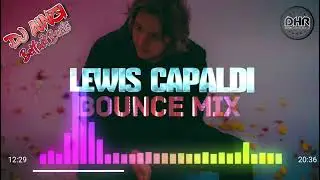 Dj Ainzi & Belfast Beats - Lewis Capaldi Bounce Mix - DHR