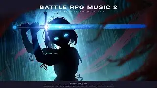 Battle RPG Music 2 | Epic Anime Emotional JRPG Boss Fighting Music by WOW Sound
