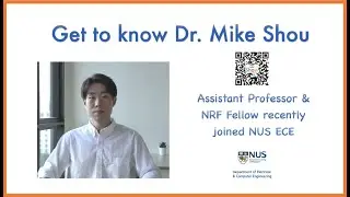 Introducing Assistant Professor Mike Z. Shou - New ECE Faculty and NRF Fellow (2021)