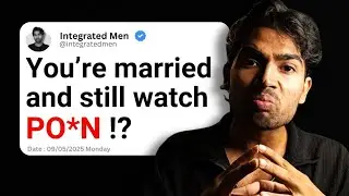 Why do married people struggle with PO*N Addiction !? - Integrated Reboot