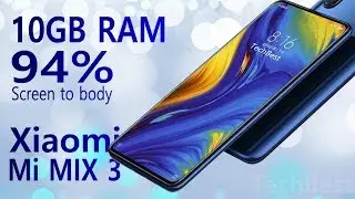 Xiaomi Mi MIx 3 - Another 10GB RAM Phone!