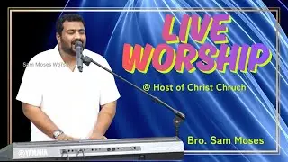 Tamil Christian Worship  | Live Worship Medley | Bro. Sam Moses #sammoses #tamilchristiansongs