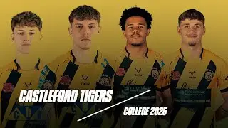 Castleford Tigers College 2025 |  Our Pathway to Success