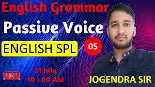 Passive Voice || Part-05 || By - Jogendra Verma Sir