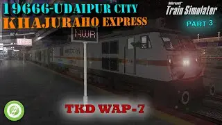 OR/MSTS | 19666 - Udaipur City-Khajuraho Express - part 3