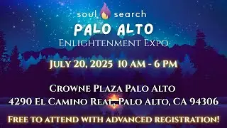 ✨ Palo Alto Enlightenment Expo & Psychic Healing Fair | July 20, 2025