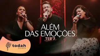 TER 7 | Além Das Emoções [Cover Manú Paiva]